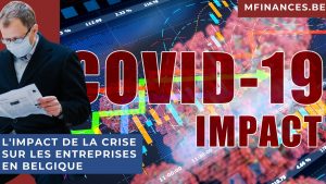 Limpact de la crise sur les entreprises en Belgique Accueil - MFINANCES Expert Comptable Belgique